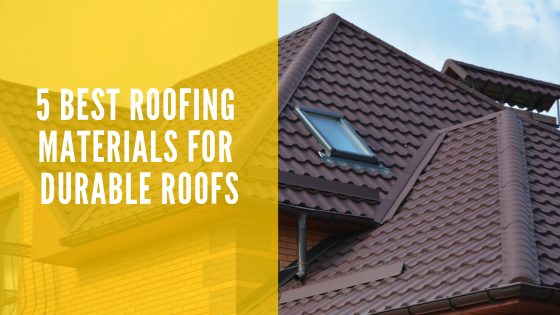 5 Best Roofing Materials for Durable Roofs - In Awe Roofing